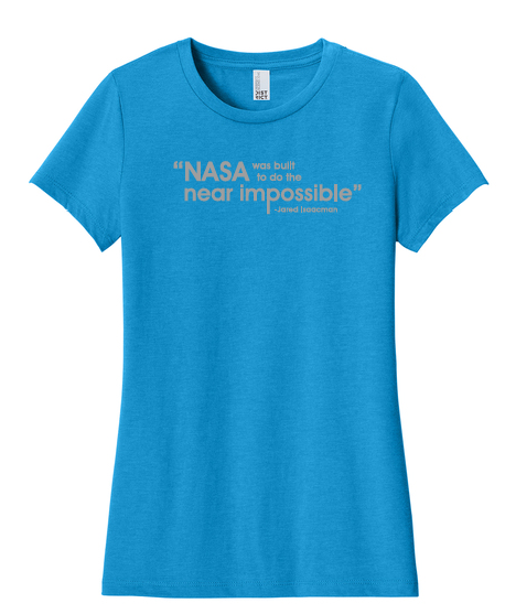 Artemis II Logo with Jared Isaacman Quote on Front Ladies T-Shirt