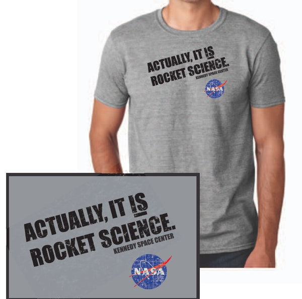 Actually It Rocket Scientist T Shirt NASA Rocket Scientist Tee