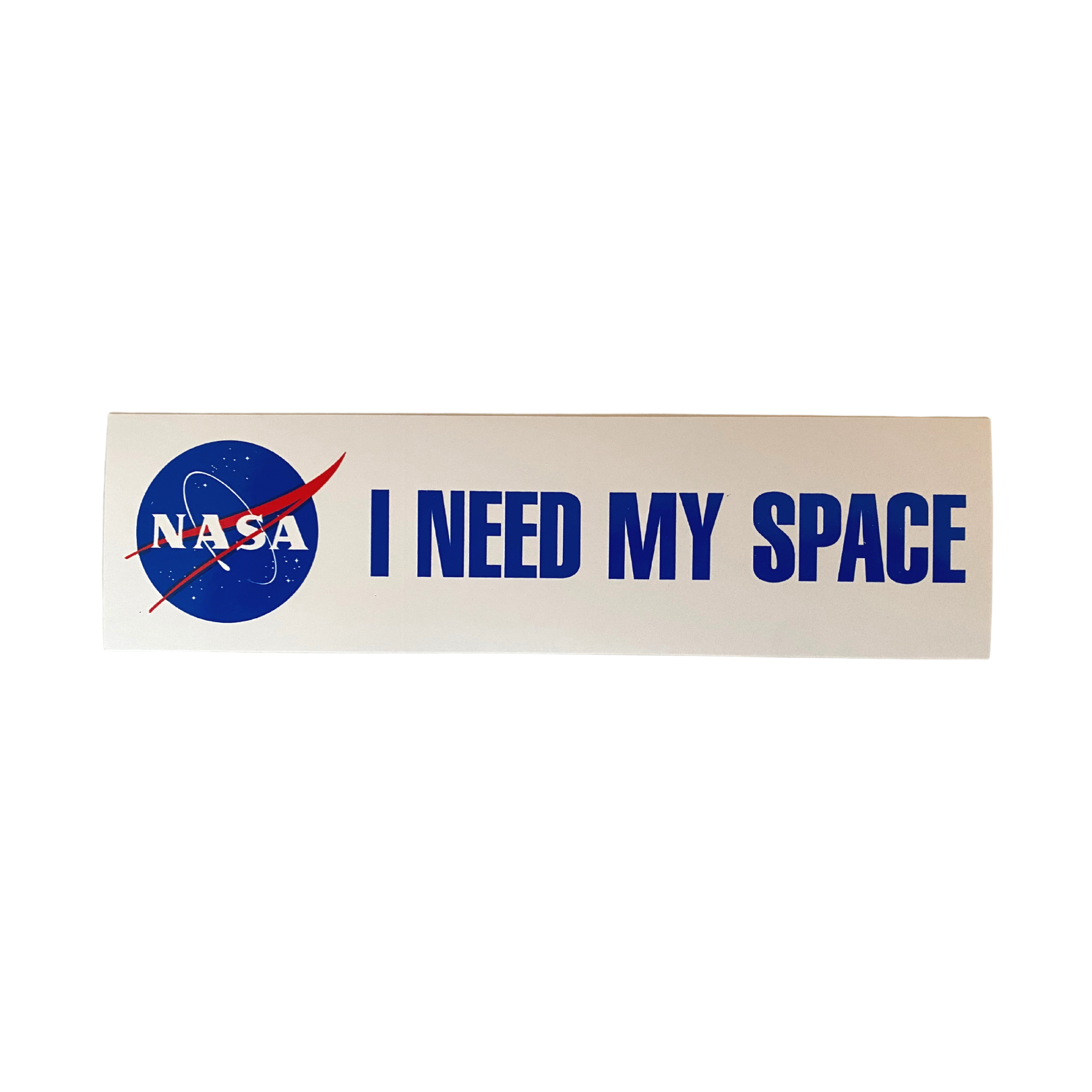 NASA Logo Bumper Sticker I Need My Space