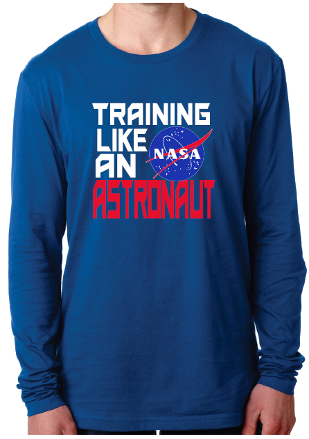 NASA Training Like An Astronaut Next Level Long Sleeve T-Shirt